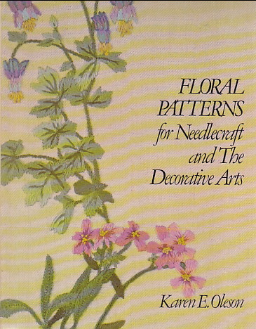 FLORAL PATTERNS FOR NEEDLECRAFT AND THE DECORATIVE ARTS
