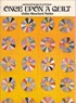 ONCE UPON A QUILT