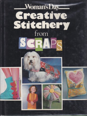 CREATIVE STITCHERY FROM SCRAPS
