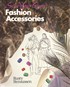 Sew Your Own Fashion Accessories