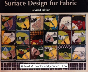 SURFACE DESIGN FOR FABRIC revised edition