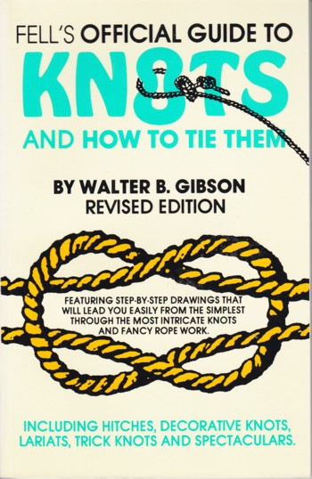 Knots and How to Tie Them (rev)