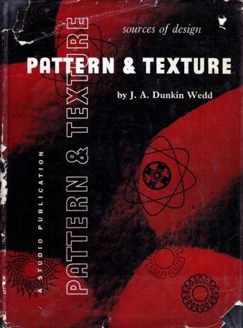 PATTERN & TEXTURE: sources of design