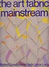 Art Fabric: mainstream
