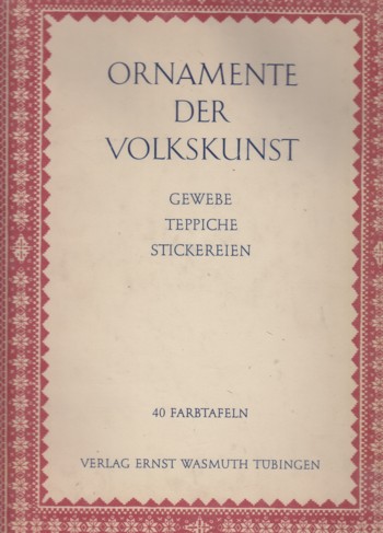 Ornamente der Volkskunst, neue folge, keramik, colz, metall