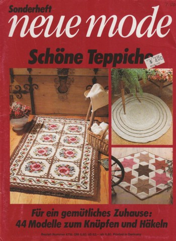 Neue Mode: Schone Teppiche (Tapestry and Rug making)