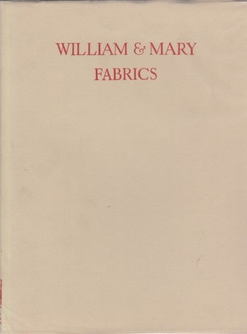 William and Mary Fabrics