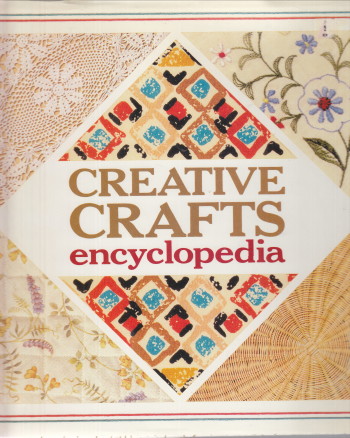 Creative Crafts Encyclopedia