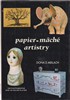 Papier-Mache Artistry