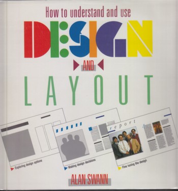 How to Understand and Use Design and Layout