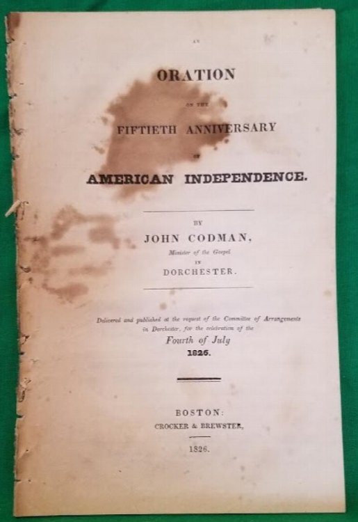 Image for An oration on the fiftieth anniversary of American Independence An oration on the fiftieth anniversary of American Independence