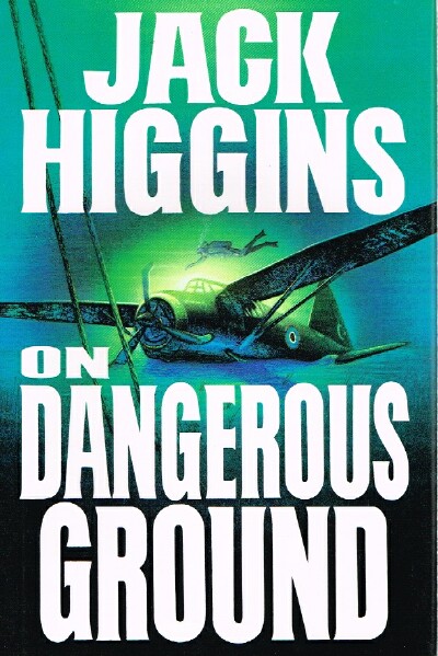 On Dangerous Ground