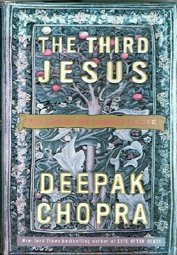 The Third Jesus: The Christ We Cannot Ignore