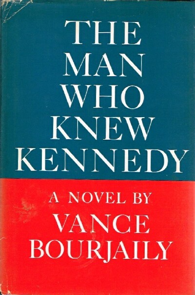The Man Who Knew Kennedy