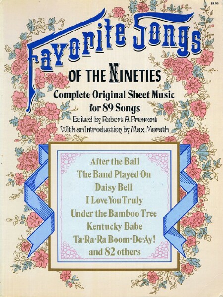 Favorite Songs of the Nineties: Complete Original Sheet Music for 89 Songs