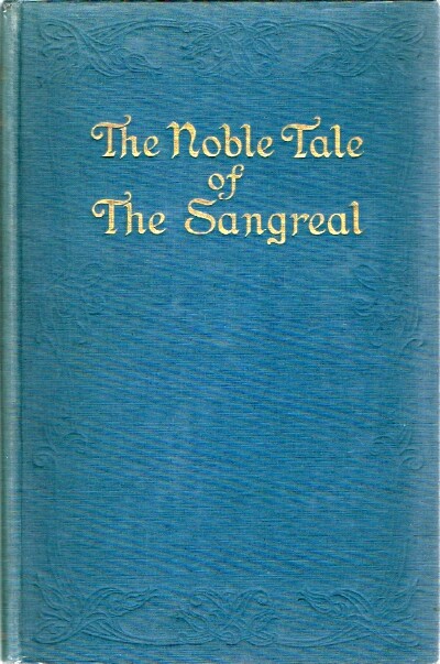 The Noble Tale of the Sangreal