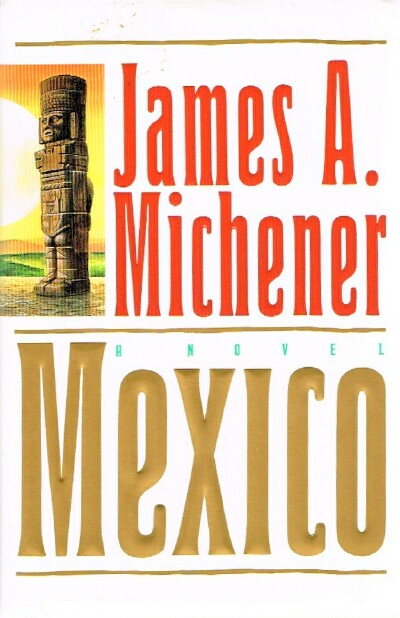 Mexico: A Novel
