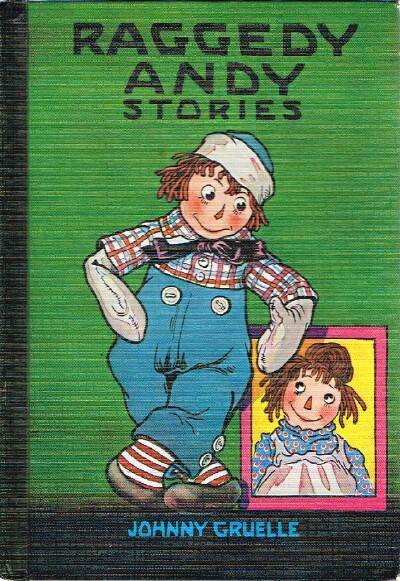 Raggedy Andy Stories: Introducing the Little Rag Brother of Raggedy Ann