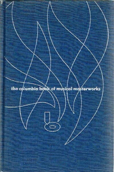 The Columbia Book of Musical Masterworks