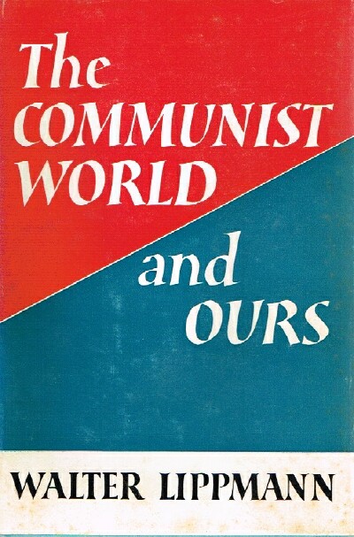 The Communist World and Ours