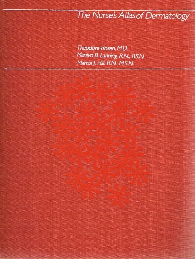 The Nurse's Atlas of Dermatology