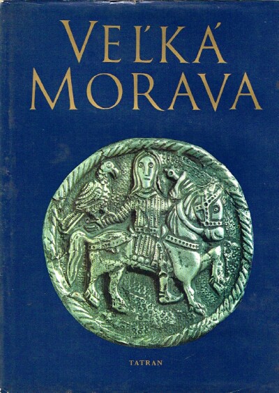Vel'ka' Morava: Dobra A Umenie