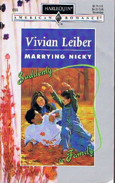 Marrying Nicky: Suddendly a Family