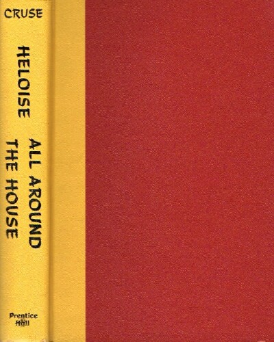 Heloise: All Around the House