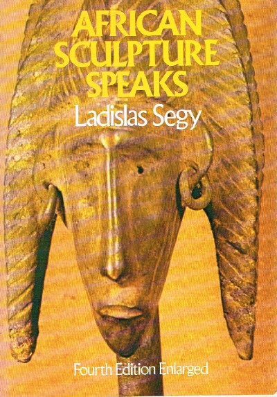 African Sculpture Speaks