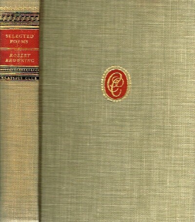 The Selected Poems of Robert Browning