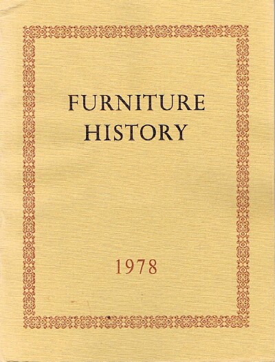 Furniture History: The Journal of the Furniture History Society (Vol. XIV, 1978)