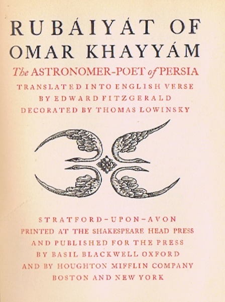 Rubaiyat of Omar Khayyam: The Astronomer-Poet of Persia
