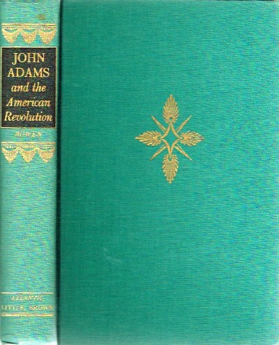 John Adams and the American Revolution