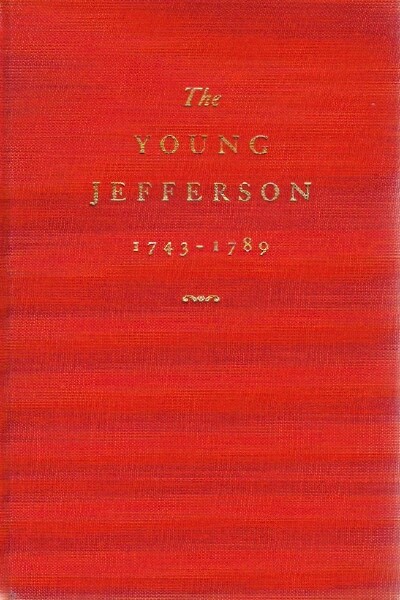 The Young Jefferson 1743-1789