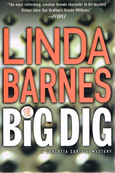 The Big Dig A Carlotta Carlyle Mystery
