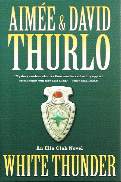 White Thunder: An Ella Clah Novel
