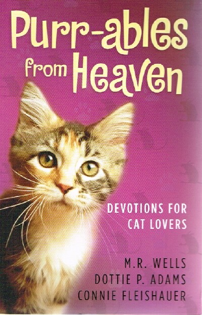 Purr-ables from Heaven Devotions for Cat Lovers