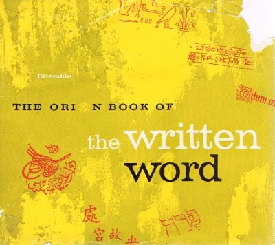 The Orion Book of The Written Word
