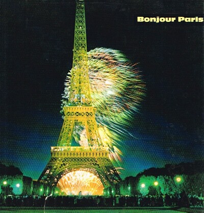 Bonjour Paris Prospects in Color