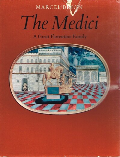 THE Medici: A Great Florentine Family