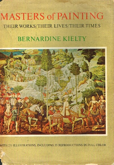 MASTERS OF PAINTING Their Works/Their Lives/Their Times