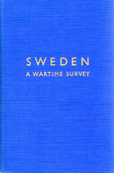 Sweden: A Wartime Survey