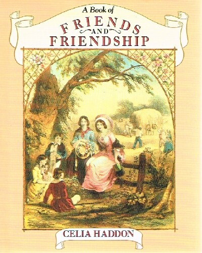 A Book of Friends and Friendship