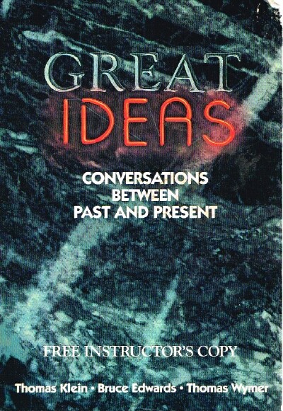 Great Ideas: Conversations Between Past and Present