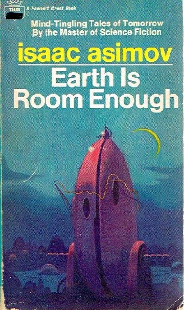 Earth Is Room Enough