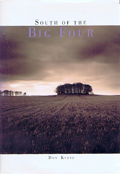 South of the Big Four