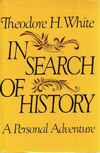 In Search of History: A Personal Adventure
