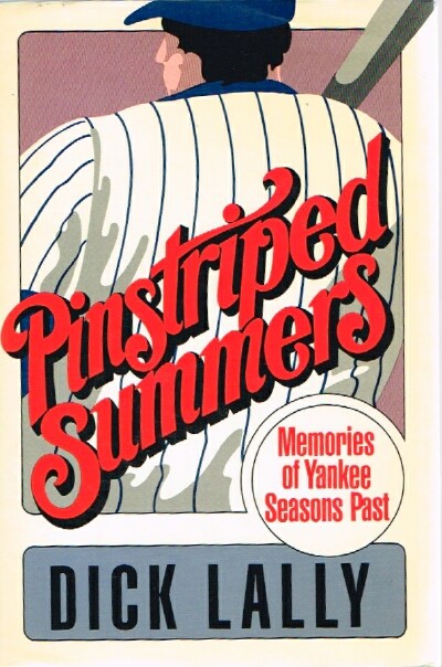 Pinstriped Summers: Memories of Yankee Seasons Past