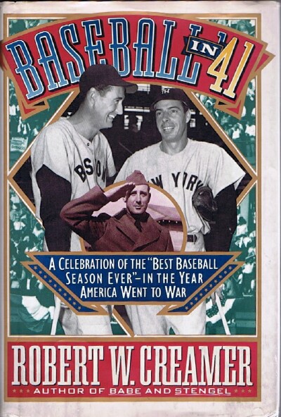 Baseball in '41 A Celebration of the 