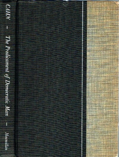 The Predicament of Democratic Man